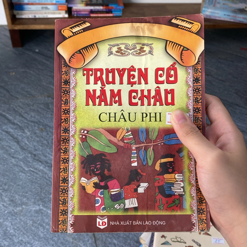 Truyện cổ năm châu - Châu Phi 529137