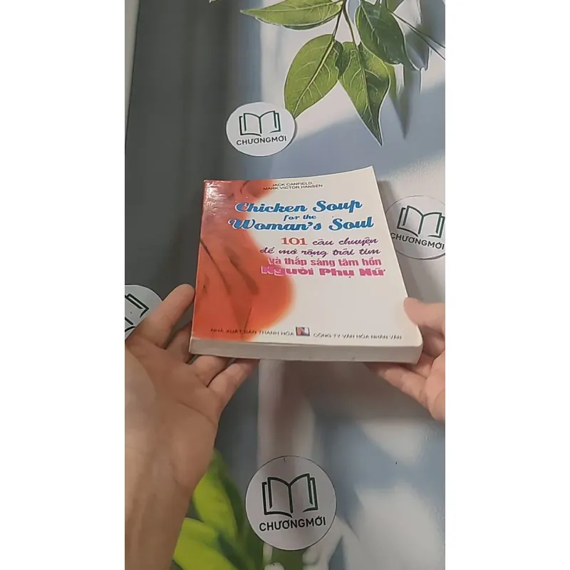 101 câu chuyện để mở rộng trái tim và thắp sáng tâm hồn người phụ nữ - Jack Canfield 688472
