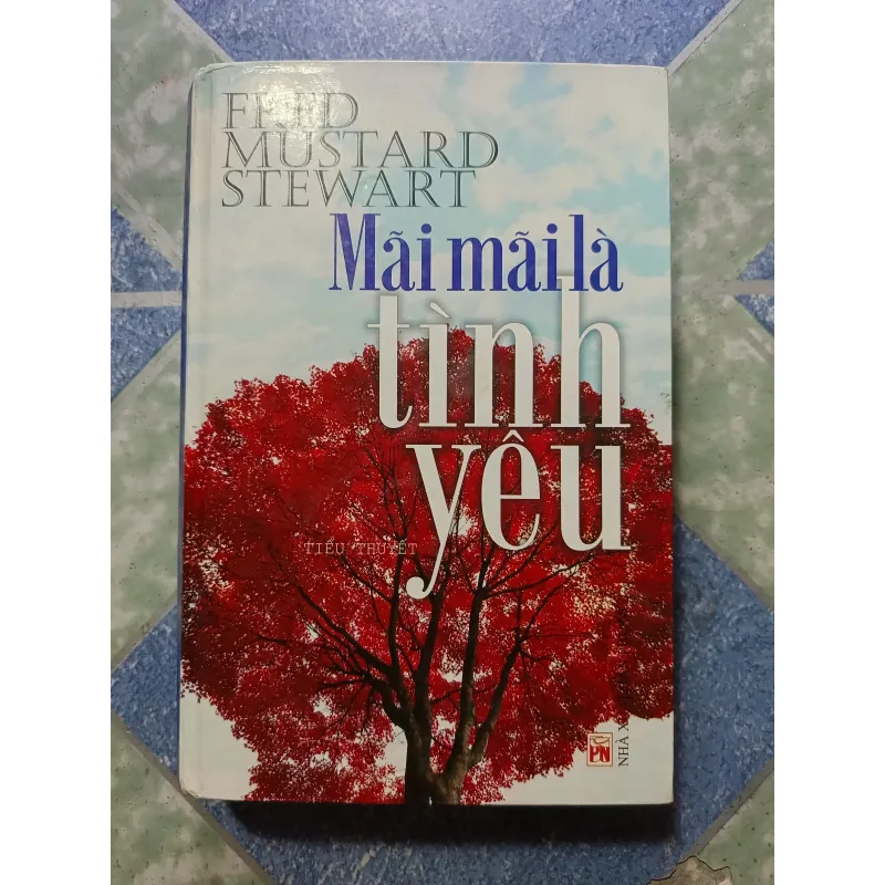 Mãi mãi là tình yêu - Fred Mustard Stewart 1010974