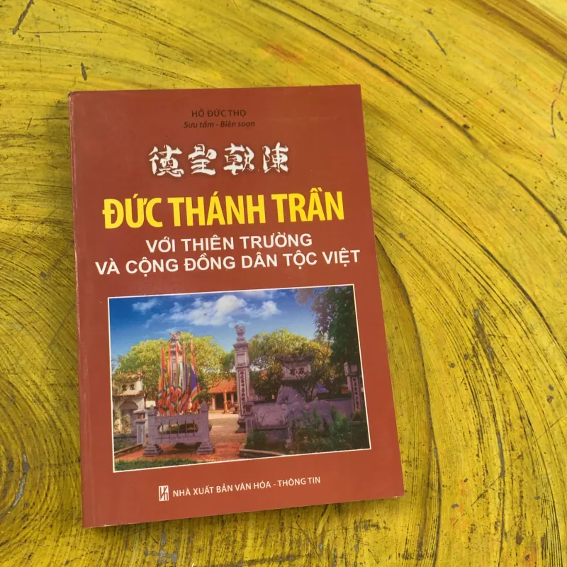 COMBO ĐỨC THÁNH TRẦN VỚI THIÊN TRƯỜNG VÀ CỘNG ĐỒNG DÂN TỘC VIỆT & HOÀNG ĐẾ TRIỀU TRẦN CỘI  780383