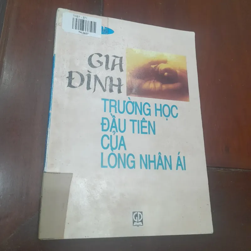 GIA ĐÌNH trường học đầu tiên của lòng nhân ái 694753