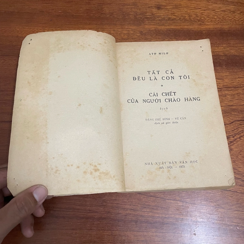 II Sách xưa: Tất Cả Đều Là Con Tôi _ Cái Chết Của Người Chào Hàng - ATƠ MILƠ - 1973 493018