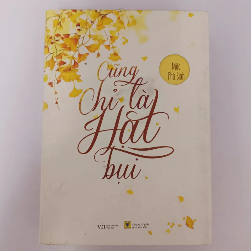 Cũng chỉ là hạt bụi - Mộc Phù Sinh 783955