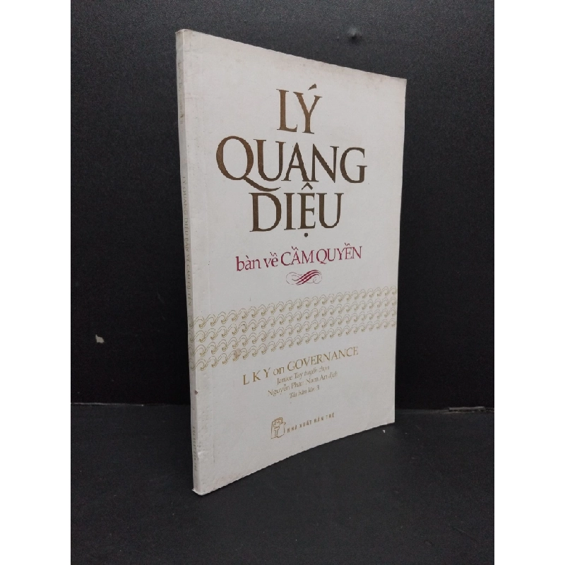 Lý Quang Diệu bàn về cầm quyền mới 70% ố vàng bẩn 2017 HCM1008 Janice Tay KỸ NĂNG 214826