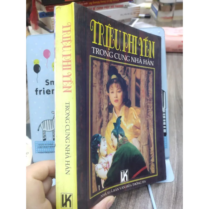 Sách: Triệu Phi Yến trong cung nhà Hán (A2) - Tác giả: Lê Ngọc Tú 608539