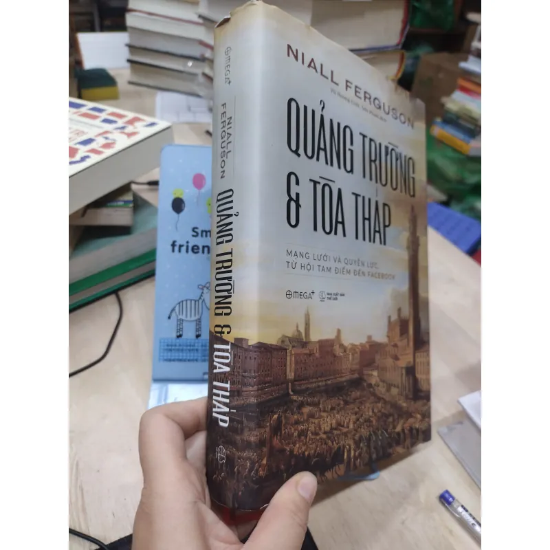 Sách: Quảng trường & Tòa tháp - Tác giả: Niall Ferguson (B2) 755648