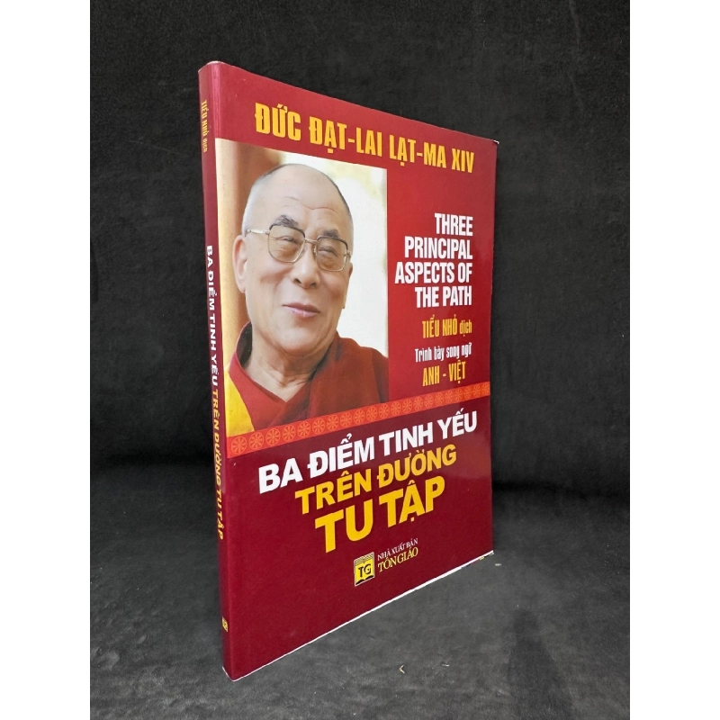 [Phiên Chợ Sách Cũ] Ba Điểm Tinh Yếu Trên Đường Tu Tập - Đức Đạt Lai Lạt Ma XIV 2804, 2021 SBM 919672