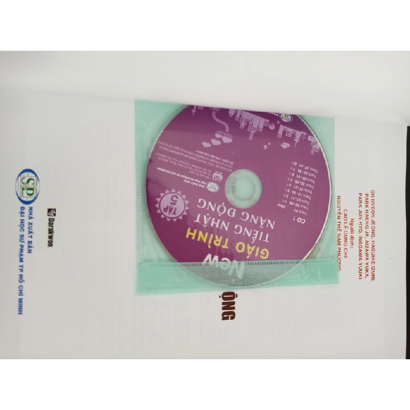 Giáo Trình Tiếng Nhật Năng Động - Tập 5: Nắm Vững Hội Thoại Tiếng Nhật (Kèm CD) (2018) Mới 90% HCM.ASB1103 448362