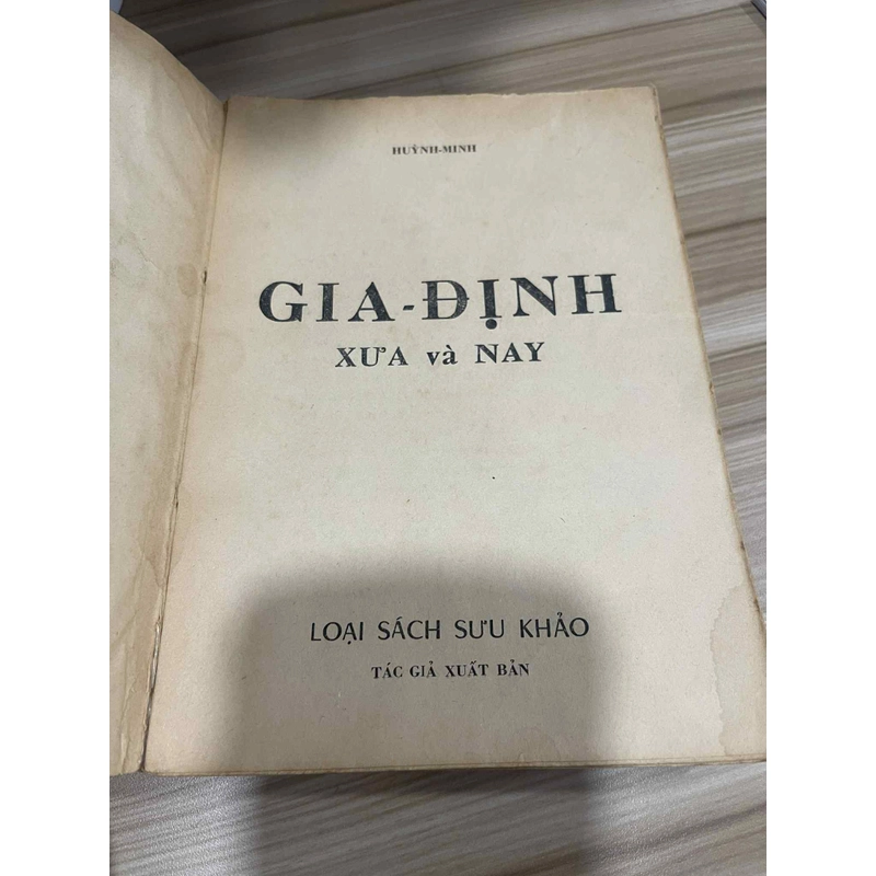 Gia Định xưa và nay - Huỳnh Minh 531556