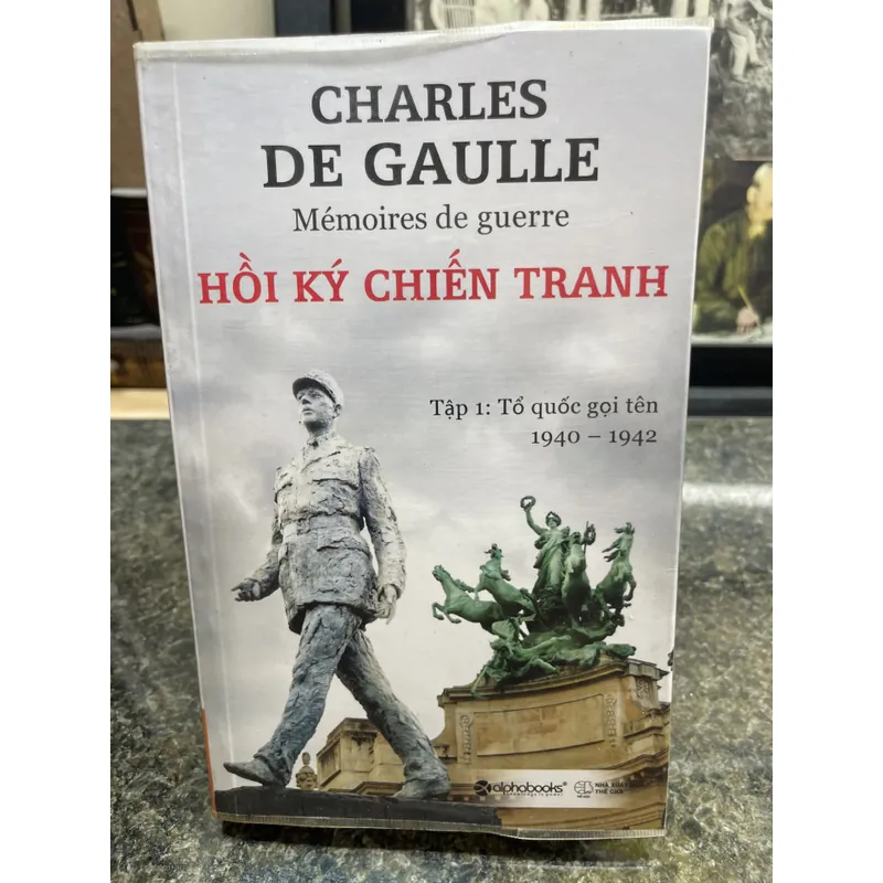 Hồi ký chiến tranh Charles De Gaulle 707475