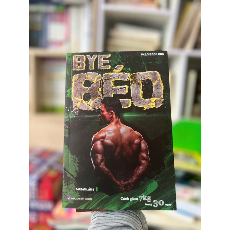 Bye Béo - Cách Giảm 7Kg Trong 30 Ngày 370183