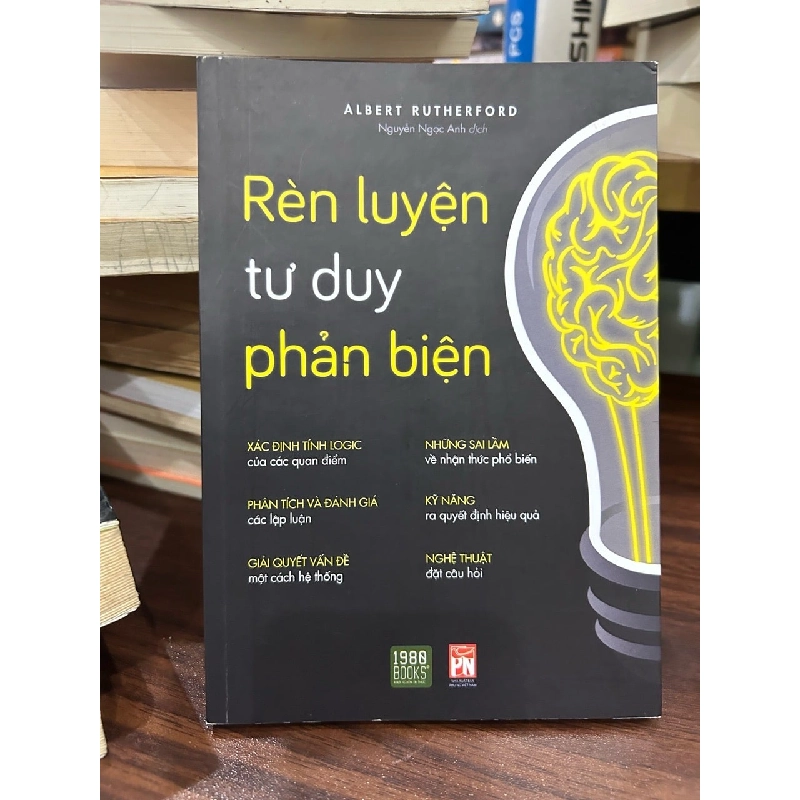 Rèn luyện tư duy phản biện -Nguyễn Ngọc Án 797196