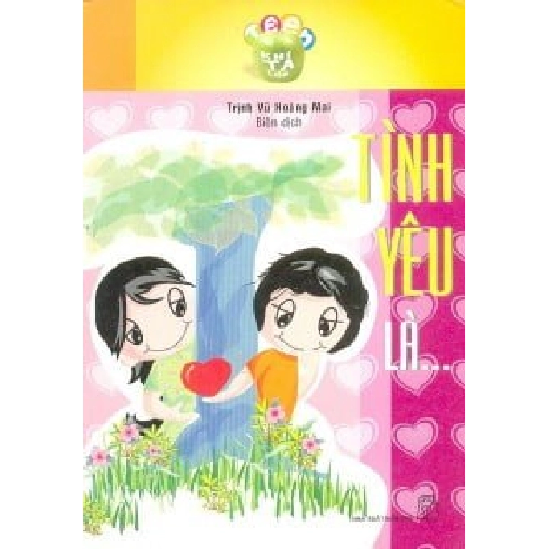 Tình Yêu Là... - Trịnh Vũ Hoàng Mai ASB.PO Oreka Blogmeo 230225 515995