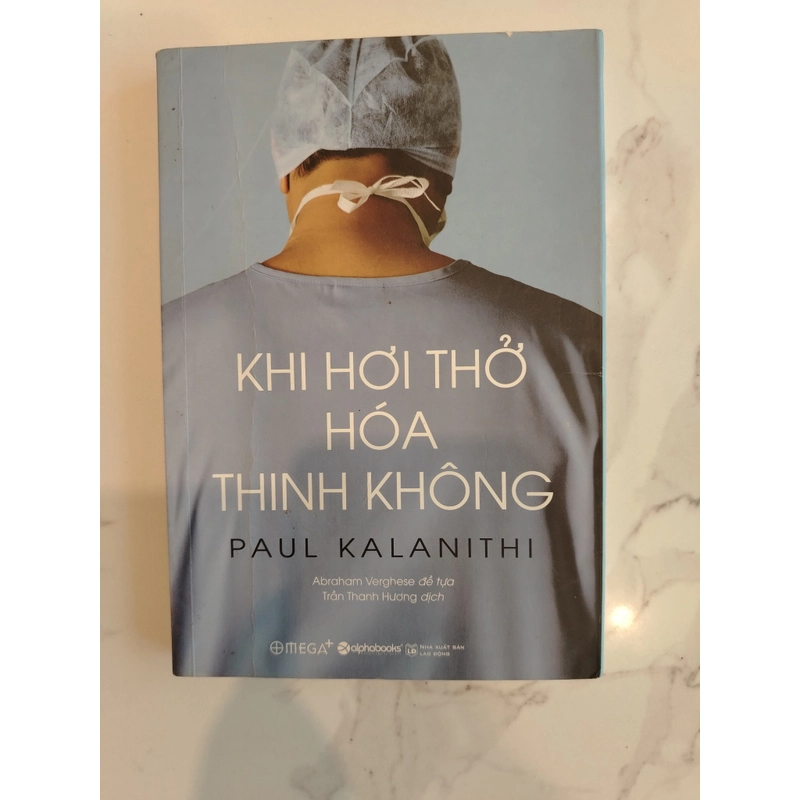 Khi hơi thở hóa thinh không - Paul Kilanithi 518256
