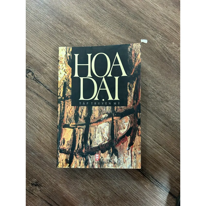 Hoa Đại  - Tập truyện ngắn đương đại Mỹ - sách dày đẹp 733308