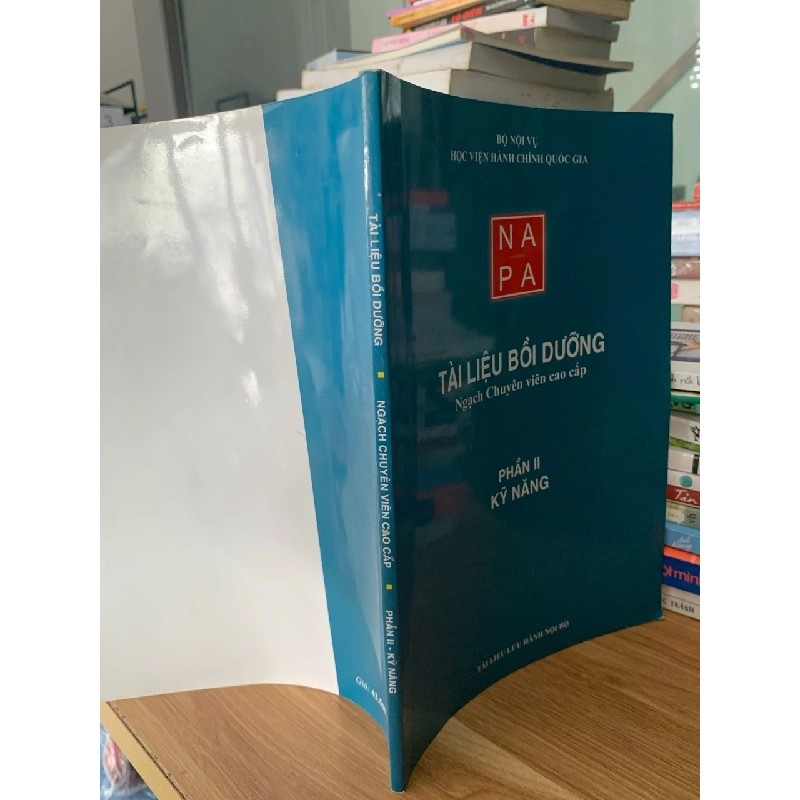 Tài liệu bồi dưỡng ngạch chuyên viên cao cấp Phần ll kỹ năng-Bộ nội vụ HVHCQG 727996