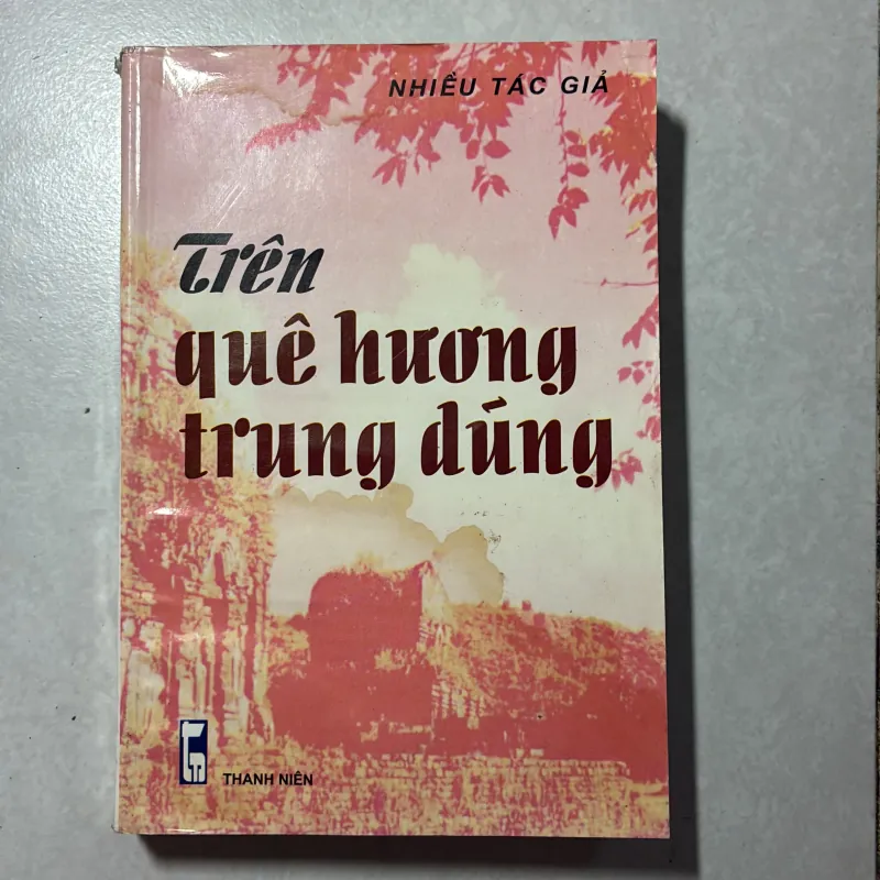 Trên quê hương trung dũng  757172