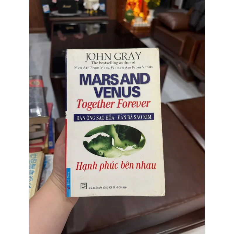 “Đàn ông Sao Hỏa – Đàn bà Sao Kim”- Mars and Venus Together Forever - K2 999887