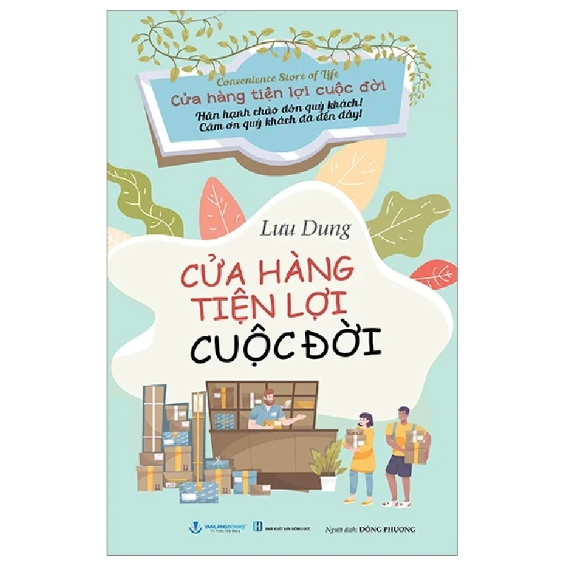 Cửa Hàng Tiện Lợi Cuộc Đời - Lưu Dung (Mới 100%) Sách tư duy, kỹ năng sống, Văn Lang Books - SÁCH ĐẠI HỌC 484595