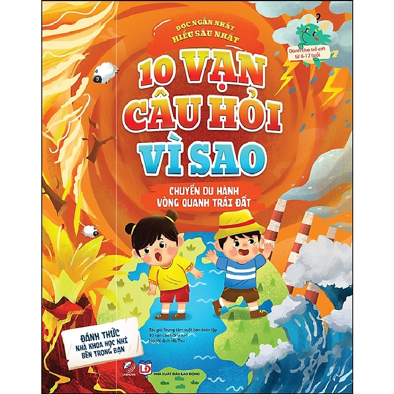 10 vạn câu hỏi vì sao - Chuyến du hành vòng quanh Trái Đất - - LINHLANBOOKS - Sách Mẹ và bé 921504