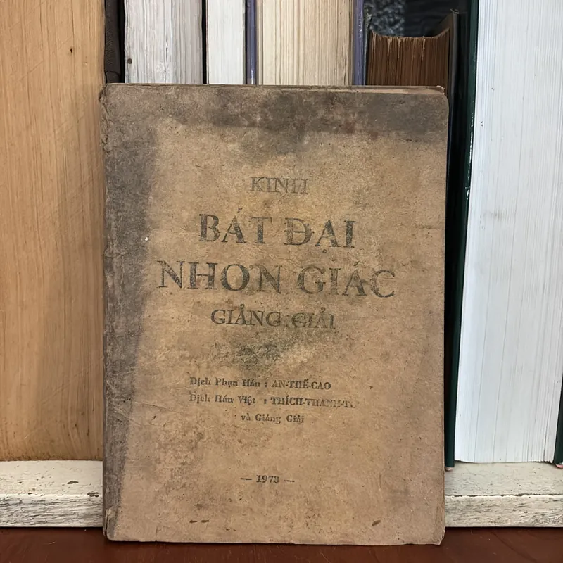 II Sách Phật Giáo: Kinh Bát Đại Nhơn Giác Giảng Giải - Thích Thanh Từ (Dịch) - 1973 592967