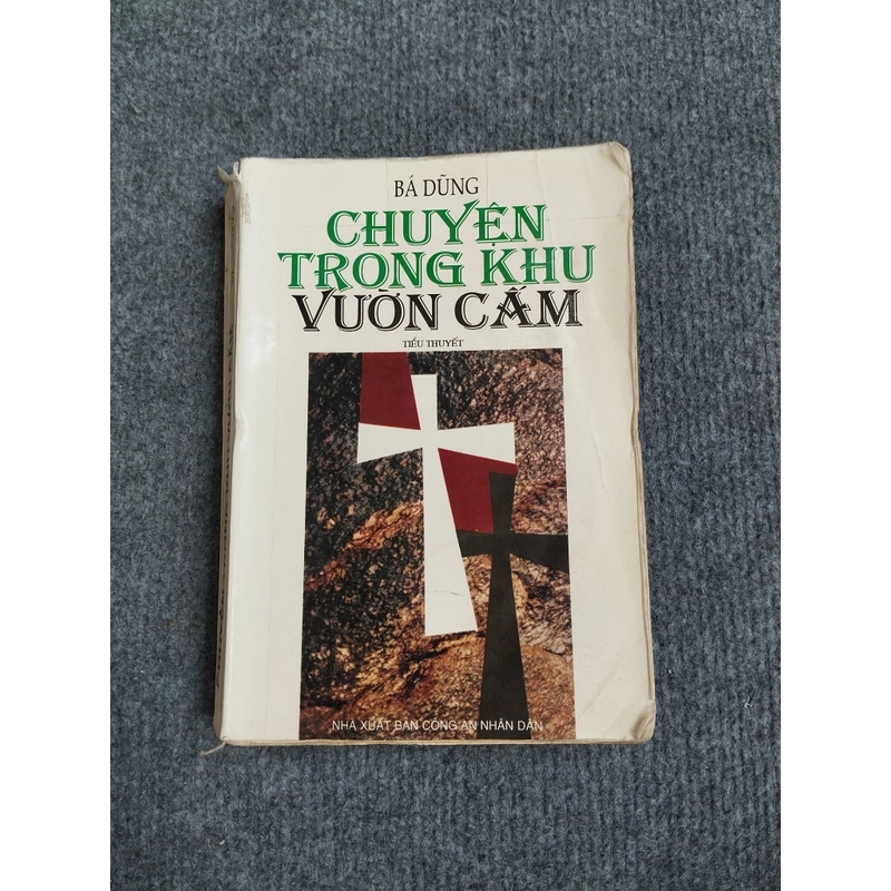 CHUYỆN TRONG KHU VƯỜN CẤM - BÁ DŨNG 469838