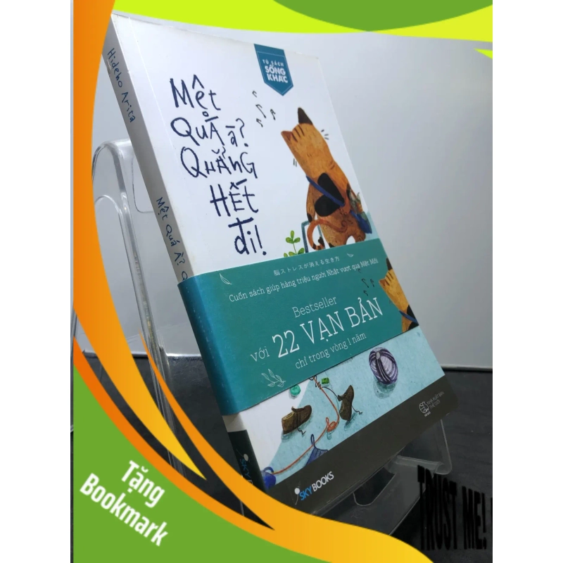 (TẶNG BOOKMARK) Mệt quá à? Quẳng hết đi! 2018 mới 90% Hideho Arita RBK1208 KỸ NĂNG 947800