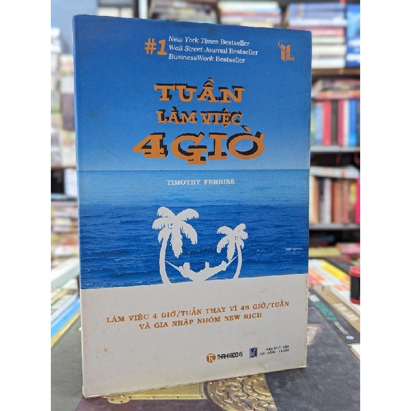 Tuần làm việc 4 giờ - Timothy Ferris 142784