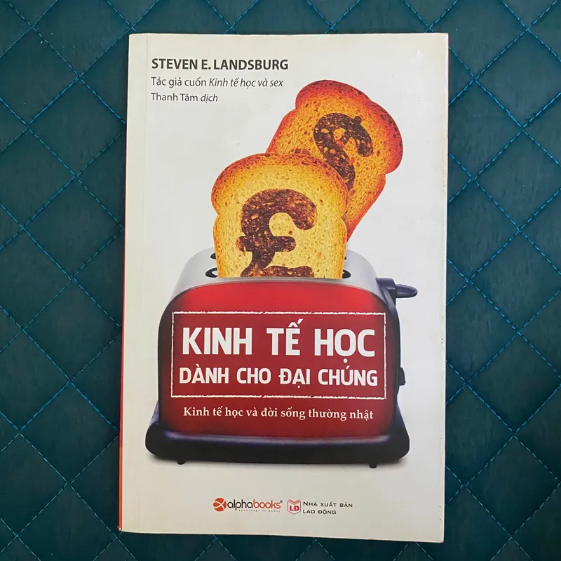 Kinh tế học dành cho đại chúng - Steven E. Landsburg#HATRA 688750