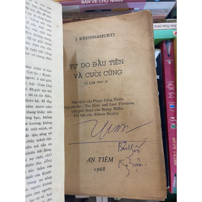 TỰ DO ĐẦU TIÊN VÀ CUỐI CÙNG - KRISHNAMURTI (PHẠM CÔNG THIỆN dịch)  992957