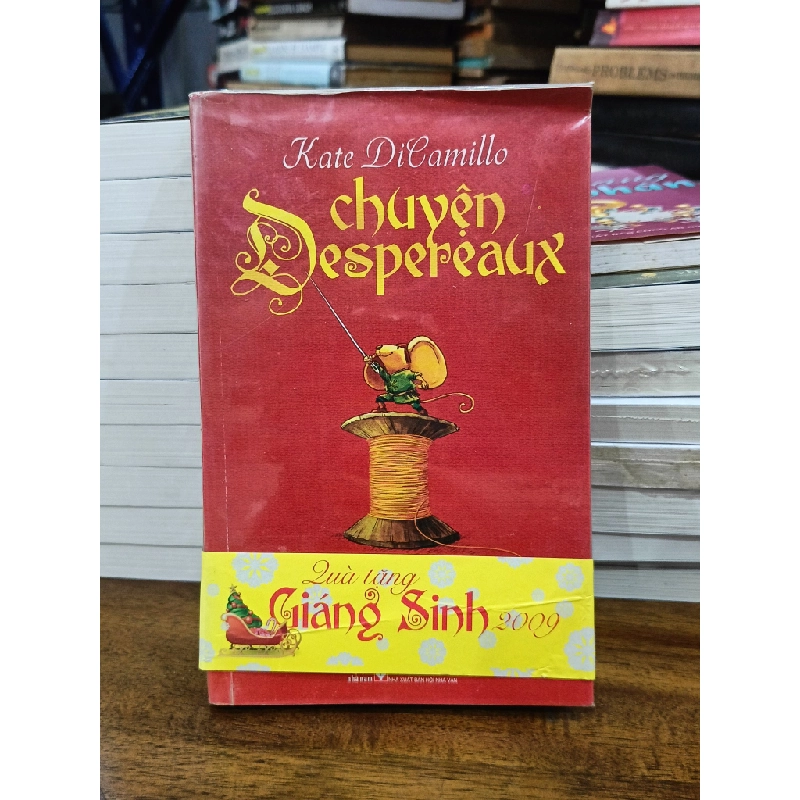 Chuyện Despereaux - Kate DiCamillo (Phạm Minh Điệp dịch) 465530