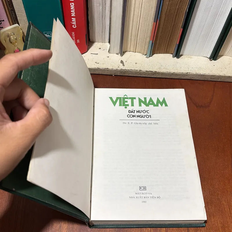 II Sách Liên Xô: Việt Nam Đất Nước Con Người - E.P. Gladunốp (Chủ Biên) - 1985 719540