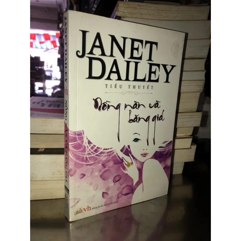 Nồng nàn và băng giá - Janet Dailey 1005500