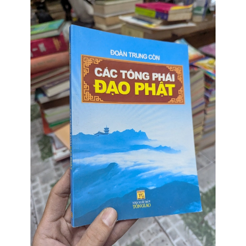 Các Tông Phái Đạo Phật - Đoàn Trung Còn 146800