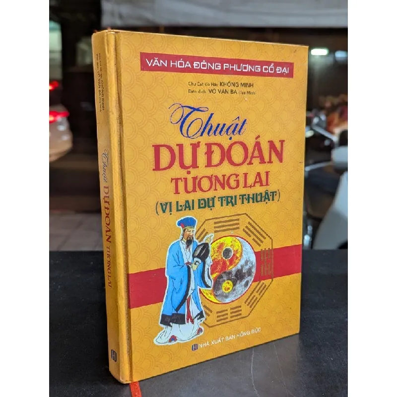 Thuật dự đoán tương lai - Khổng Minh 698233