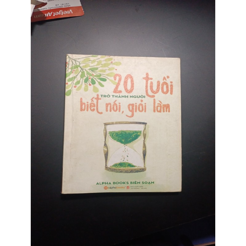 Sách kỹ năng sống - 20 tuổi biết nói giỏi làm 19560