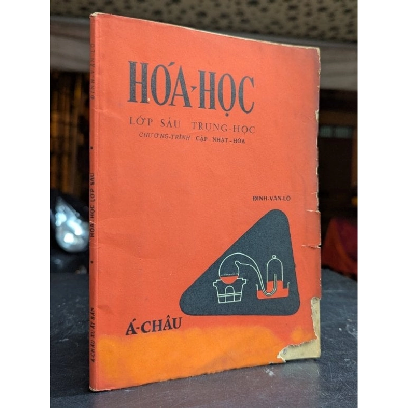 Hoá học lớp sáu trung học - Đinh Văn  Lô 465288