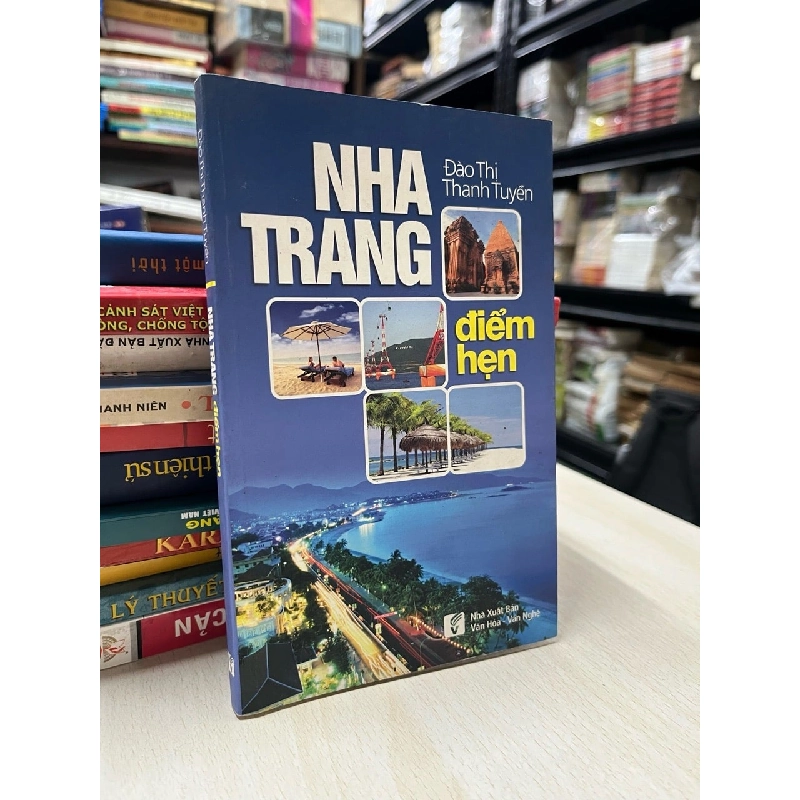 Nha Trang điểm hẹn - Đào Thị Thanh Tuyền 736086