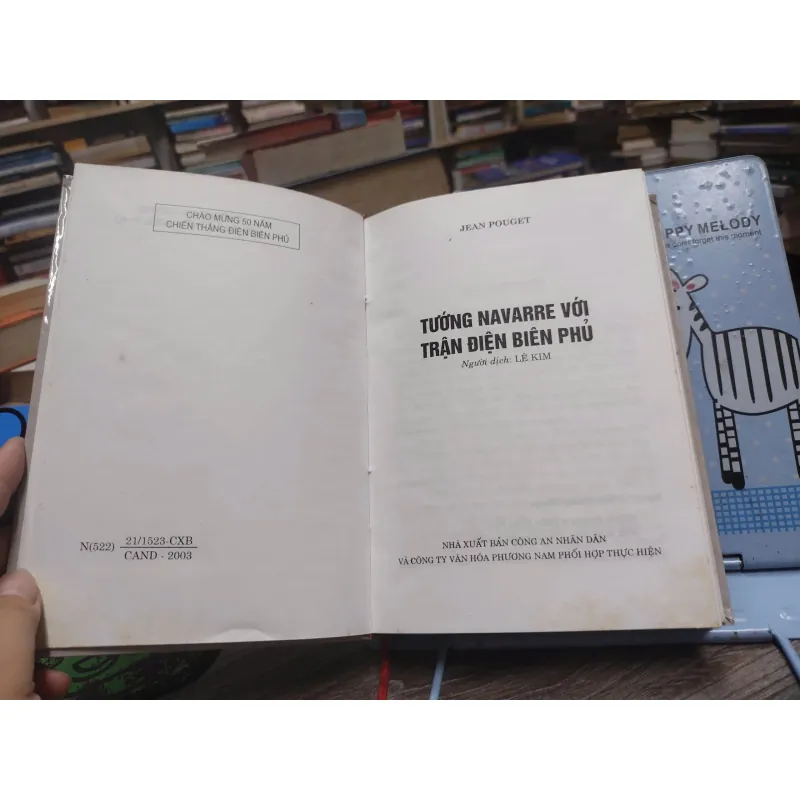 Sách: Tướng Navarre với trận Điện Biên Phủ - Tác giả: Jean Pouget (A3) 597618