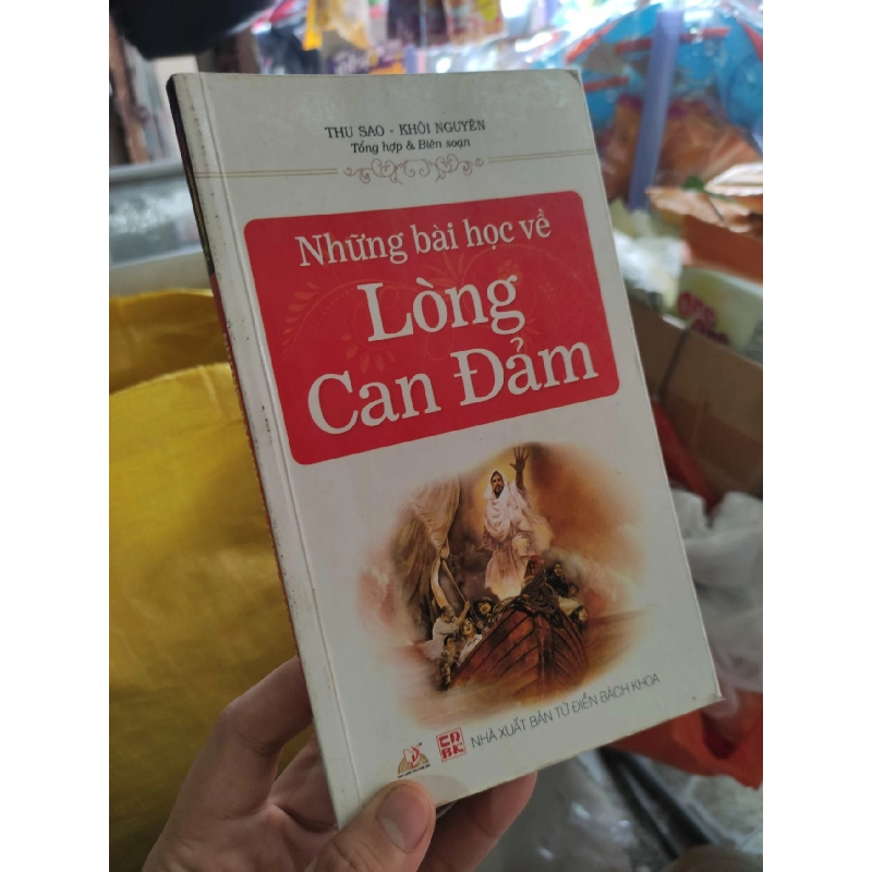 Những bài học về lòng can đảmHCM01/03 910323