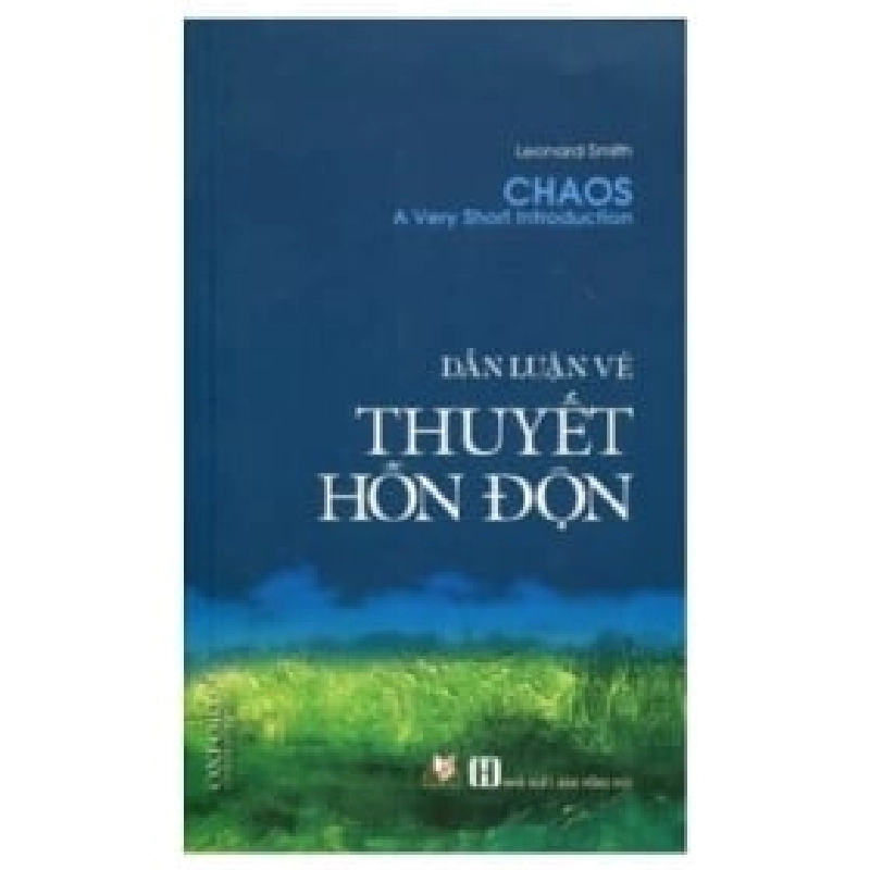 Dẫn Luận Về Thuyết Hỗn Độn - Leonard Smith ASB.PO Oreka Blogmeo 230225 394872