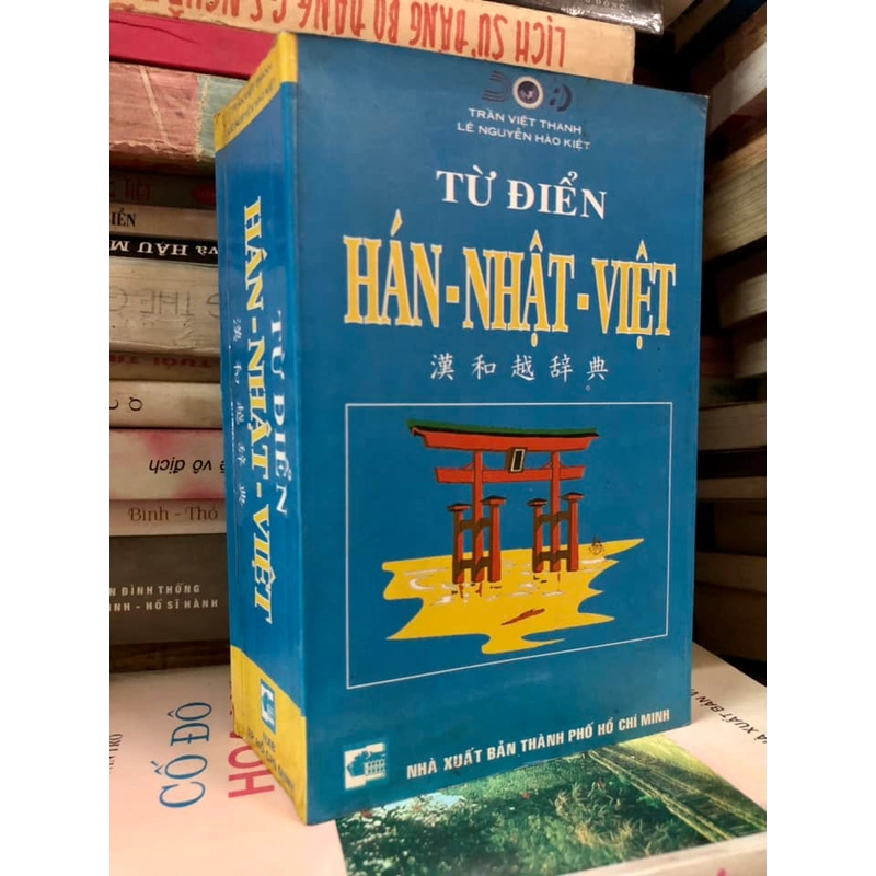 Từ điển Hán-Nhật-Việt - Trần Việt Thanh, Lê Nguyễn Hào Kiệt 306896