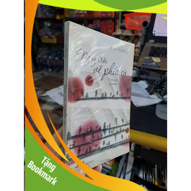(TẶNG BOOKMARK) Ngày Trôi Về Phía Cũ - Anh Khang - 2013 mới 80% ố - VĂN HỌC - RBK3012 948537