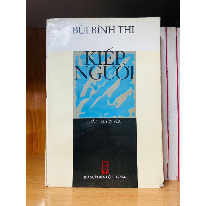 Kiếp người - Bùi Đình Thi 723607