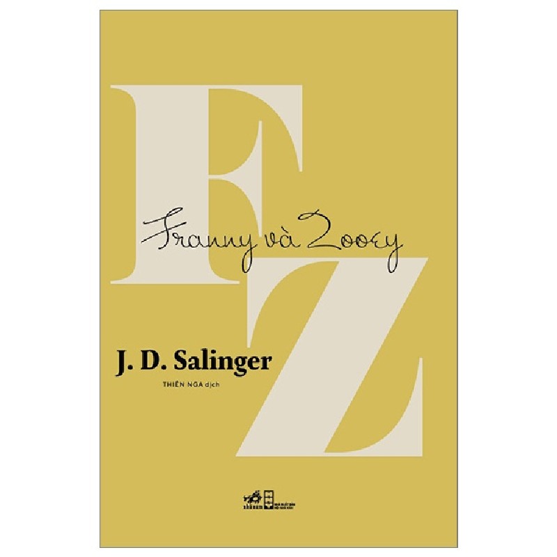 Franny Và Zooey - J. D. Salinger 105485