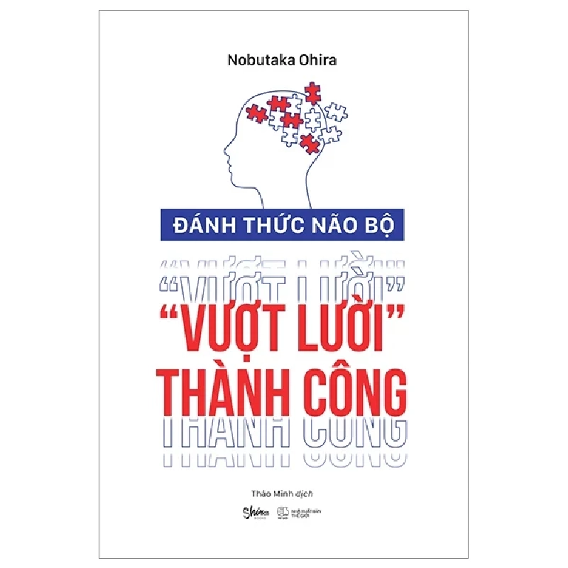 Đánh Thức Não Bộ - "Vượt Lười" Thành Công - Nobutaka Ohira 281924