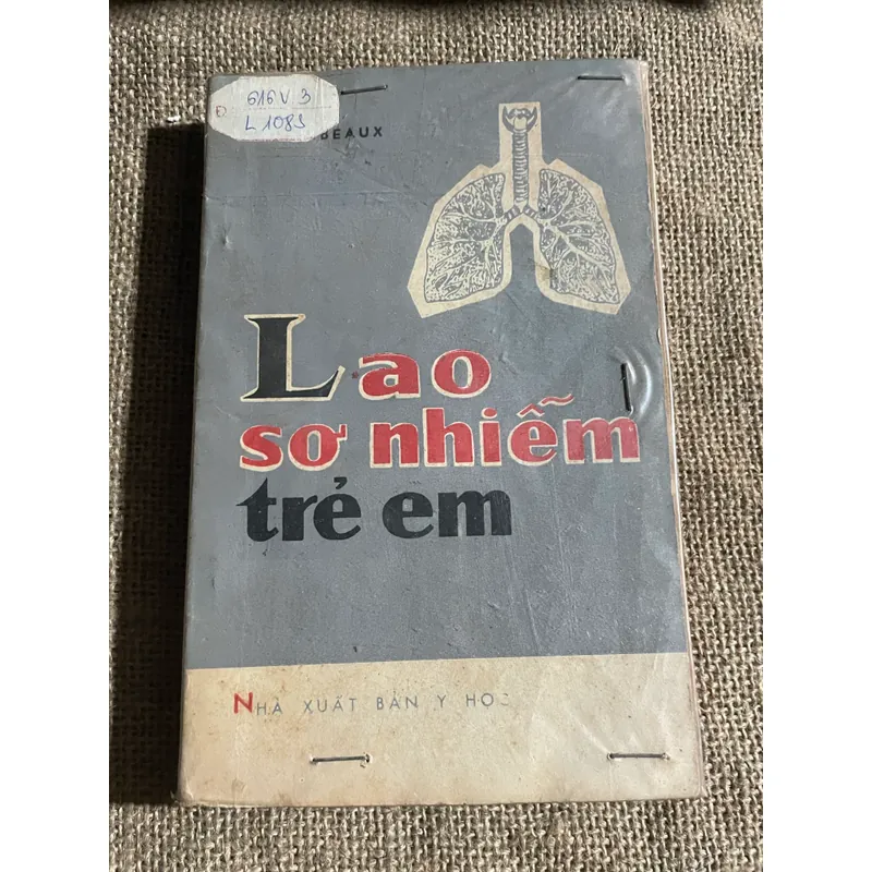 Lao sơ nhiễm trẻ em , hơn 350 trang, 1977; sách y, Tây y hiện đại  599971