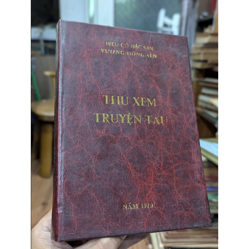 Thú Xem Truyện Tàu - Vương Hồng Sển 149987