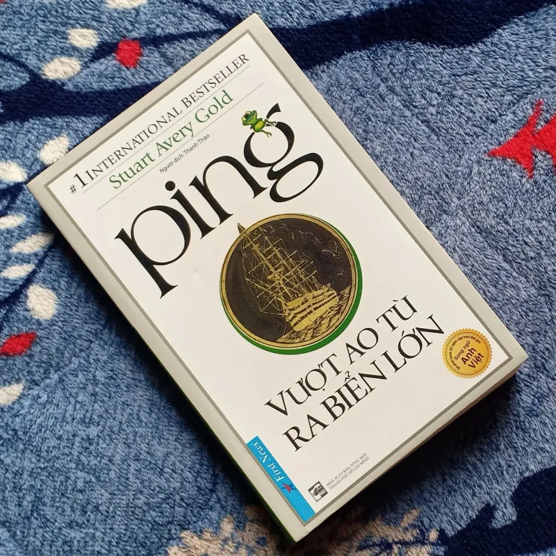 Ping - Vượt Ao Tù Ra BIỂN LỚN - Stuart Avery Gold 706925