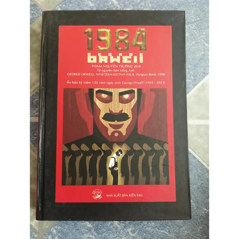 1984 ( Ấn bản kỷ niệm 120 năm ngày sinh George Orwell) - George Orwell 609541